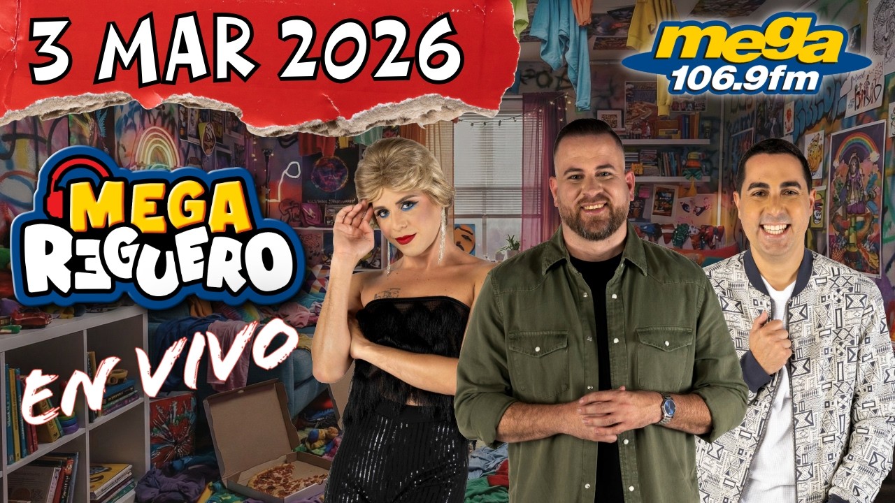 El Mega Reguero Por La Mega 106.9 FM #ENVIVO