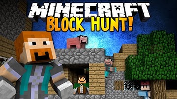 Minecraft Mini-Game: BLOCK HUNT! - Prop Hunt Kinda