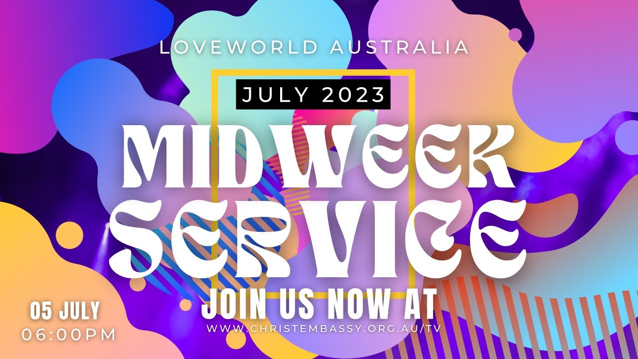 MIDWEEK SERVICE || 12 JULY 2023 - YouTube