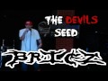 The devils seed  brigz