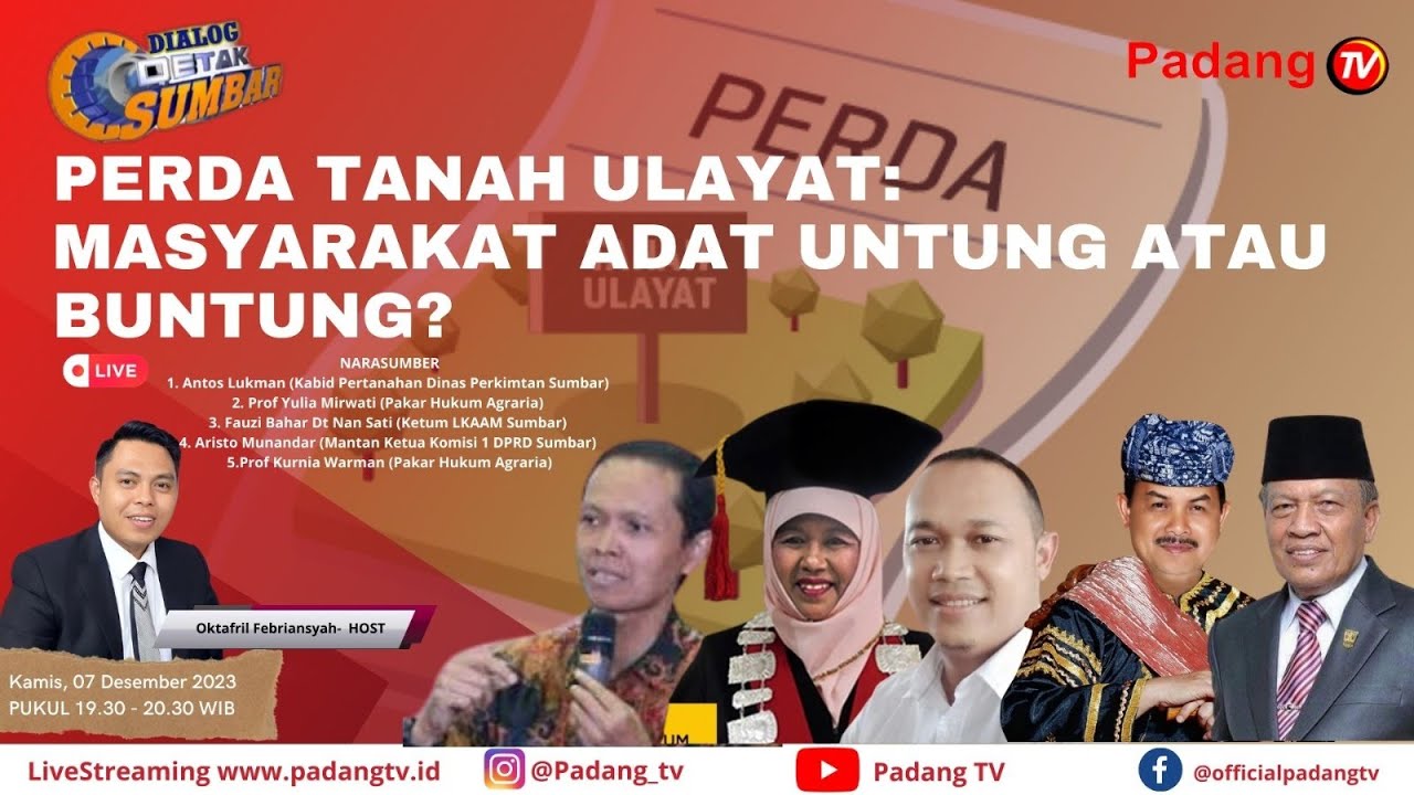 LIVE : Dialog Detak Sumbar - DPRD Sumbar Sahkan Perda Ulayat, Bisakah Akhiri Konflik Agraria?