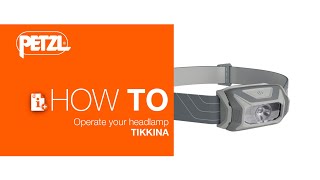 Petzl TIKKINA - How To Use