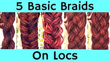 5 Basic Braids On Locs