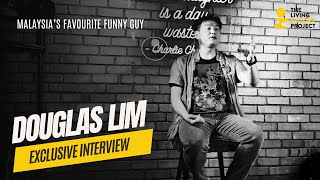 Douglas Lim | MALAYSIA'S FAVOURITE FUNNY GUY