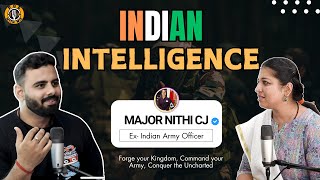 Indian Intelligence Officer | Ft Major Nithi | Pod With Nik Ep -21