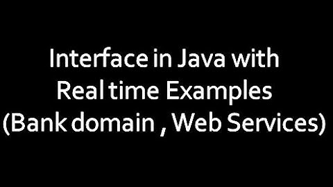 interface in java with examples | Real time example of interface| java interface with example