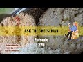 🔴 Ask the Cheeseman #276