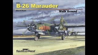 B-26 Maurader Walk Around