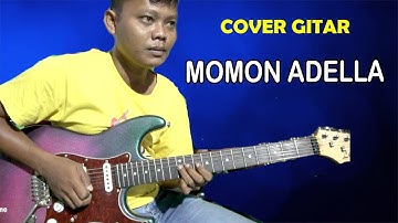 Cover Gitar Momon Adella (Instrumental)