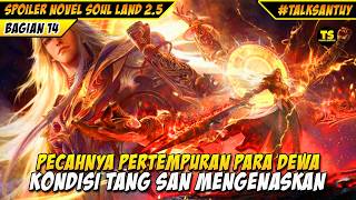 PERANG PARA DEWA SOUL LAND DI MULAI - SOUL LAND 2 DONGHUA 14