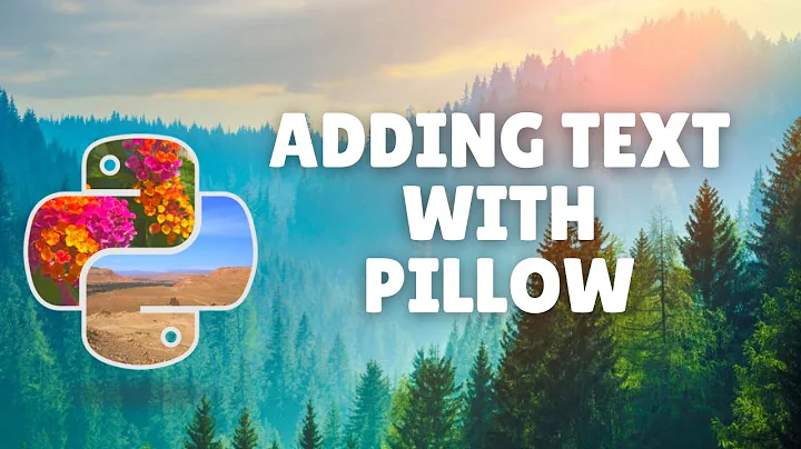 How to add text in images with Pillow | Python PIL Tutorial Pt. 2