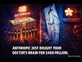 Anthropic Just Paid $400 MILLION for 10 People! (The End of Doctors?)