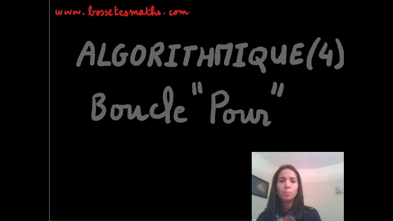 Algorithmique - Partie 4