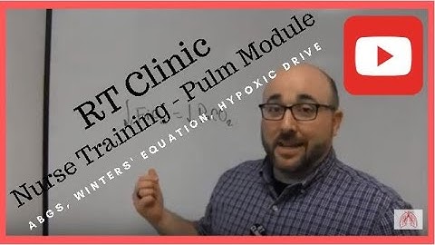 RT Clinic : Critical Care Education - ABG, Humidification, Winters