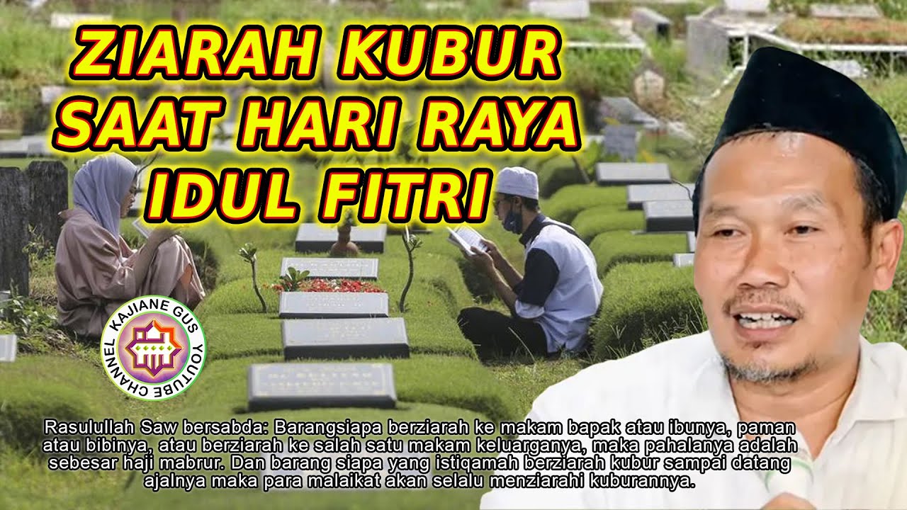 Gus Baha - ZIARAH KUBUR DI HARI LEBARAN IDUL FITRI || Pengaosan Gus Baha