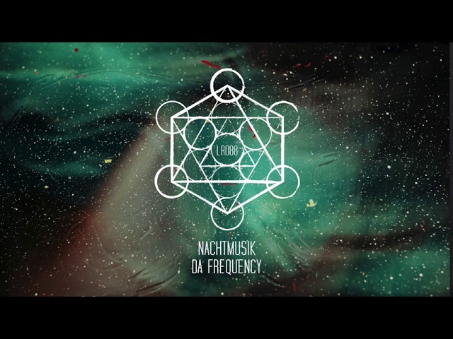 Nachtmusik - Da Frequency (Extended Mix) adlı videoyu YouTube'da izle Nachtmusik - Da Frequency (Extended Mix) adlı videoyu YouTube'da izle