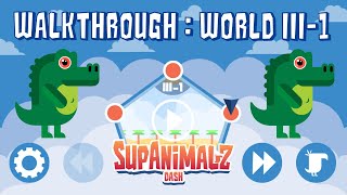 Walkthrough 100% SupAnimalZ Dash : World III-1 screenshot 5