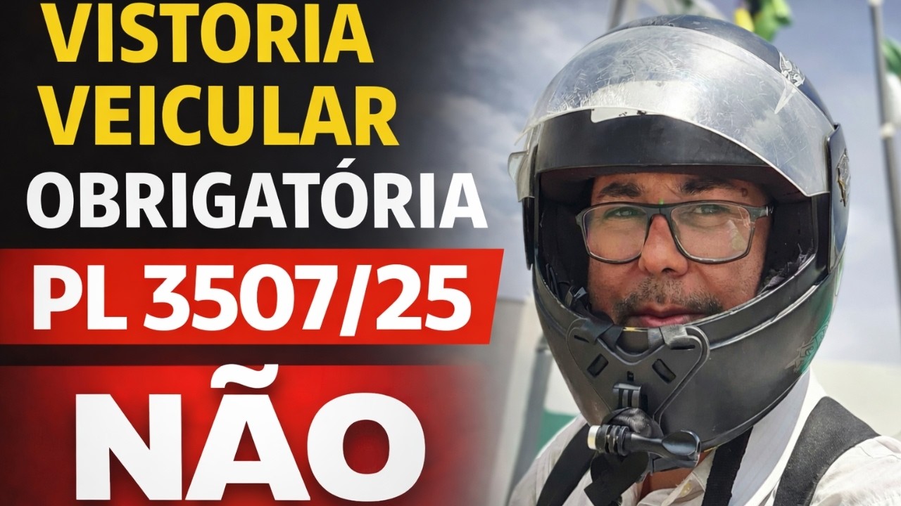FIM DA VISTORIA OBRIGATÓRIA A Verdade Urgente Sobre a PL 3507! 🛑