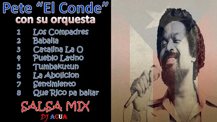 Pete El Conde Rodriguez | Vol 1 | Lo Mejor | the b...