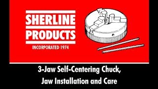 3-Jaw Chuck Jaw Installation and Care