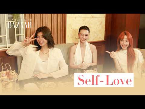 Self-love with Minh Hang, Bui Lan Huong, Dong Anh Quynh – TALKSHOW | HARPER'S BAZAAR VIETNAM