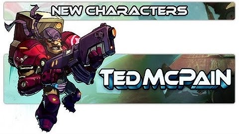 Awesomenauts: Starstorm Beta: Ted Mcpain Update