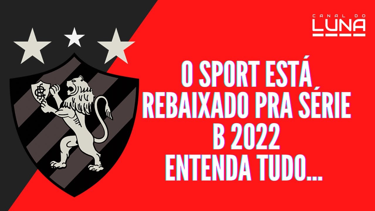 Sport está rebaixado para a Série B do Campeonato Brasileiro
