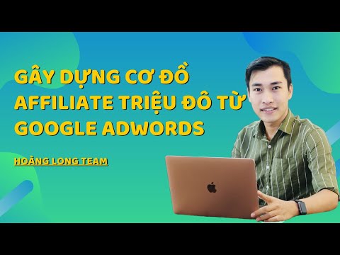 Kiếm tiền với Affiliate Accesstrade bằng cách chạy quảng cáo Google Adwords (Google Ads)