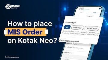 How to Place an MIS Order on Kotak Neo? | Easy Steps Guide | Kotak Securities