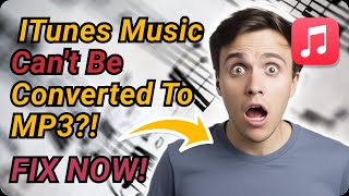 [2022] iTunes Music can't be Converted to MP3? Why and How to Fix it? screenshot 5