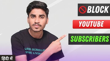 Subscriber Ko Block Kaise Kare | How to Block YouTube Subscriber