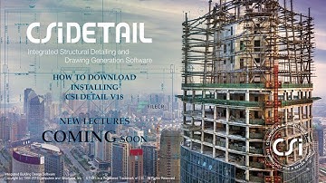 CSI_detail_v18 | #CSI_Etabs_v18 | New_lectures | #etabs #detailing #etabstutorial