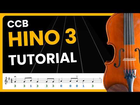 Como Tocar o Hino 3 da CCB no Violino