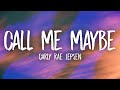 Capture de la vidéo Carly Rae Jepsen - Call Me Maybe (Lyrics)