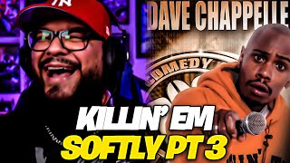 First Time Watching Dave Chappelle - Killin' Them Softly Pt. 3 Reaction