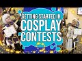 Beginner's Guide to Cosplay Contests | Competitive Cosplay: Up Your Game!