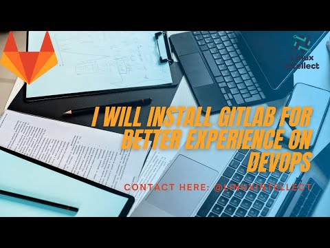 I will Install GitLab for Better Experience on DevOps