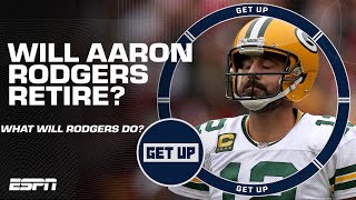 Will Aaron Rodgers retire, be traded or suit up for the Packers next season? 👀 | Get Up