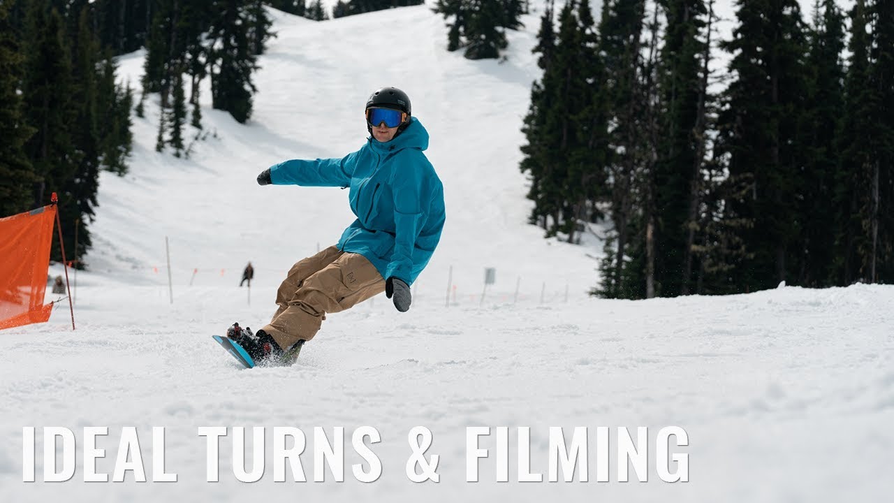 Ideal Turns & Filming On A Snowboard - YouTube