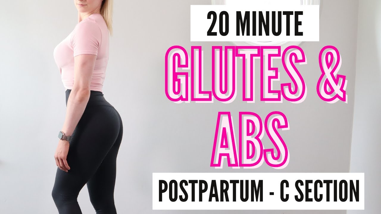 20 Minute Postpartum Glutes & Abs Workout - for diastasis recti, C-section  shelf & pelvic floor 