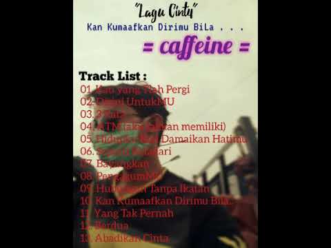 Top Lagu Pilihan Caffeine Cover by. Lagu Mp3