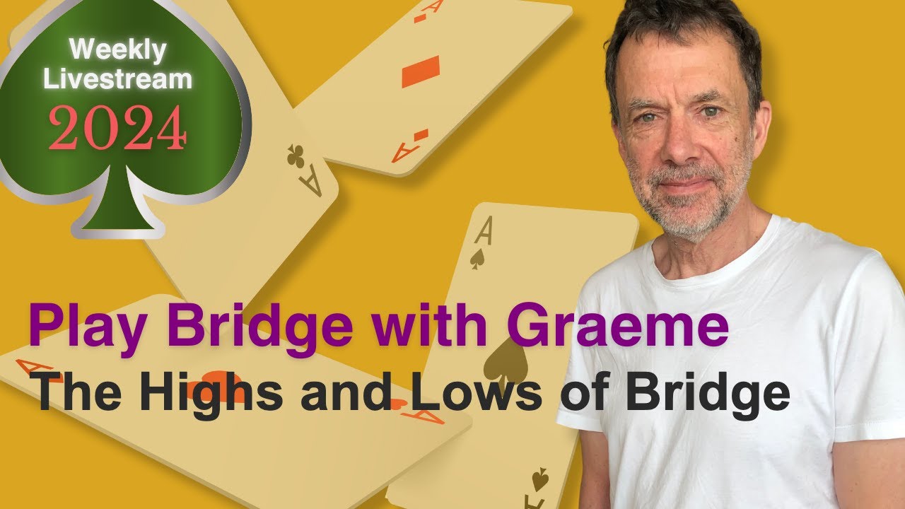 The Highs and Lows of Bridge