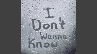 Download Lagu I Don't Wanna Know Download Lagu I Don't Wanna Know