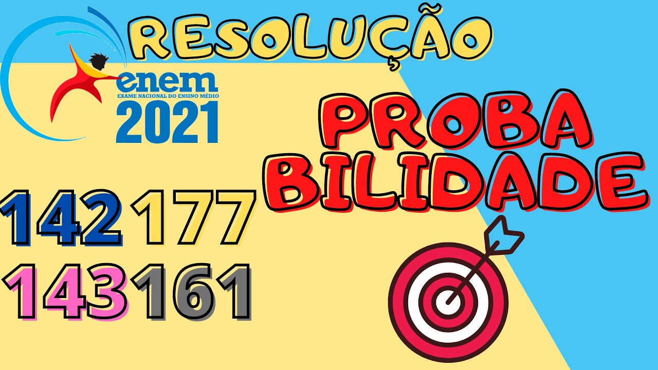 Enem 2021 142 (Azul) Probabilidade - O organizador de uma competição de ...