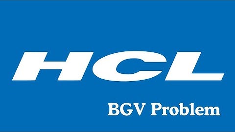 Hcl bgv problem & solution| hcl background verification 2025
