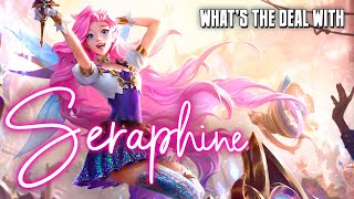 What's the deal with Seraphine? || character review (League of Legends)
