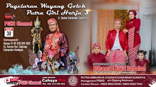 🔴Live Pagelaran Wayang Golek PGH3, H. Dadan Sunandar Sunarya - Desa Karoya Kec.Cipicung Kab.Kuningan