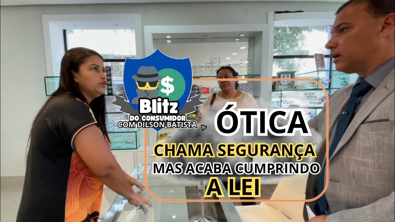 BLITZ DO CONSUMIDOR FAZ CUMPRIR A LEI.