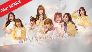 Video thumbnail of "Honey Toast (Cm Cafe) - 'First Impression' [Lyrics Audio]"