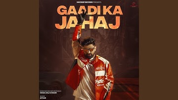 Gaadi Ka Jahaj